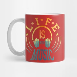 Life Is Music Mug